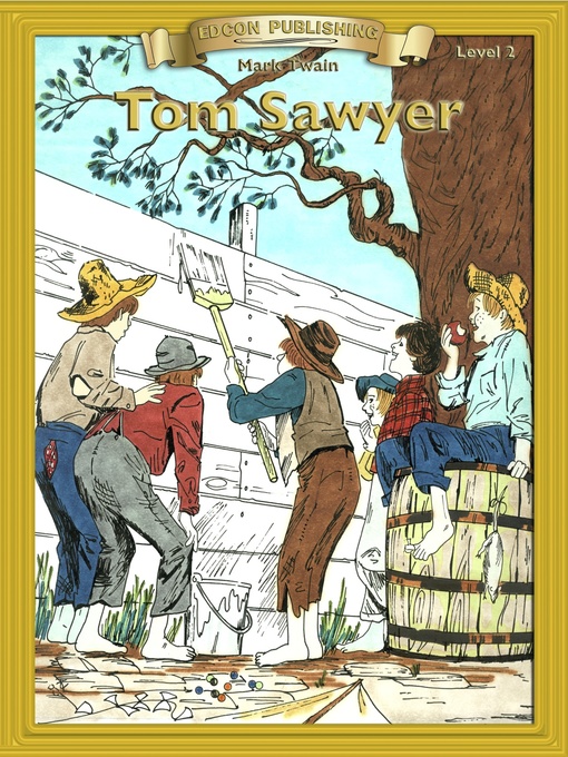 Title details for The Adventures of Tom Sawyer by Mark Twain - Available